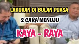 Download Lagu 2 MANIEREN OM RIJK TE WORDEN IN DE MAAND RAMADAN.. #hajidwisusanto #ilmurdayterbaru MP3