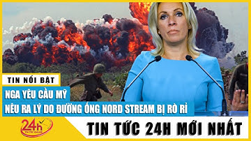 Vụ rò rỉ 2 đường ống Nord Stream: Nga kêu gọi Hội đồng Bảo an Liên Hợp Quốc họp khẩn | TV24h