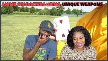 RDCWorld1 - When Anime Characters use unique weapons REACTION