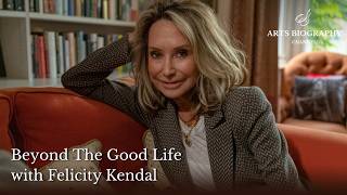 Beyond the Good Life with Felicity Kendal