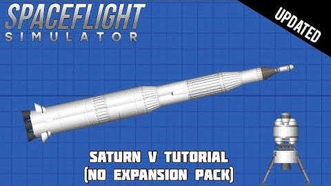 How to Build The Saturn V Rocket | (Free Version) | Spaceflight Simulator
