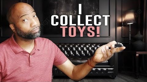 I Told Her I Collect Toys & This Was The Response