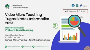 Micro teaching untuk Tugas Bimtek Informatika 2023 - Analisis Data