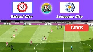 🔴Bristol City vs Leicester City LIVE | EFL Championship 2024 | Match Live Now