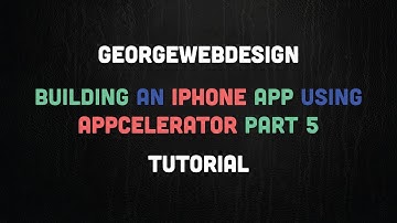 Building An iPhone App With Appcelerator Titanium Part 5 - View A Single Tip