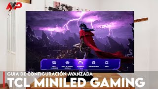 Los mejores trucos y configuración perfecta para videojuegos si tienes un televisor TCL Mini LED