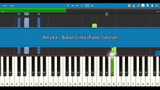 Amylea - Bukan Cinta (Piano Tutorial) OST Cari Aku Di Syurga