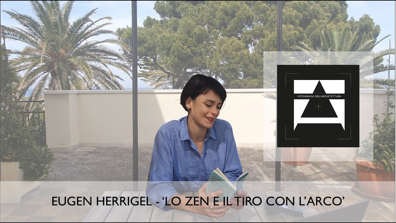 Eugen Herrigel - Lo zen e il tiro con l'arco 