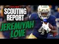 Jeremiyah Love (Notre Dame) RB - Scouting Report - 2026 NFL DRAFT Prospect Grade