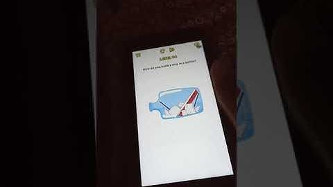 Brain blow How do you build a ship in a bottle Level 94