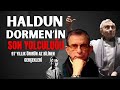 Haldun Dormen: Hayatı| Tiyatroya Adanmış Ömür ve Sessiz Fedakarlıklar 