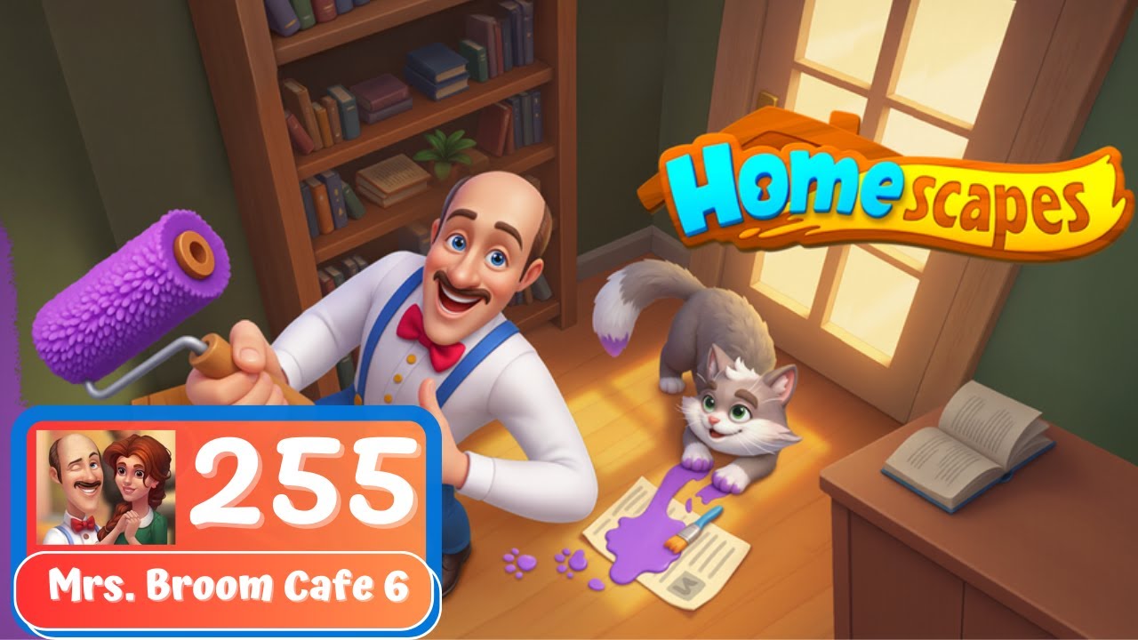 Homescapes - Day 255 - Mrs. Broom Cafe 6 - Gameplay Story
