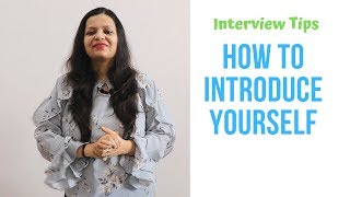 How to introduce yourself | Tell me about yourself Interview screenshot 2