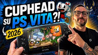 Cuphead su PS VITA nel 2026 e’ ASSURDO! Tutorial completo