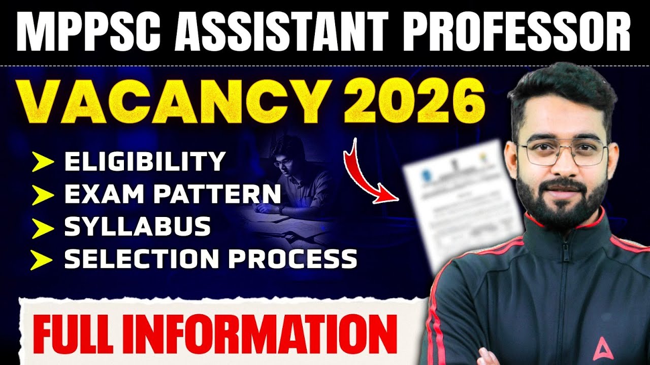 MP Assistant Professor Vacancy 2025 | MP Assistant Professor Syllabus, Eligibility & Exam Pattern