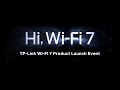 Презентация запуска TP Link Wi Fi 7