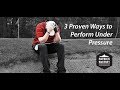 3 Strategies for Peak Performance Under Pressure - Patrick Sweeney