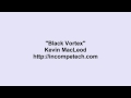 Kevin MacLeod ~ Black Vortex