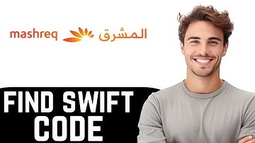 How To Find Swift Code Of Mashreq Bank UAE - Quick Guide