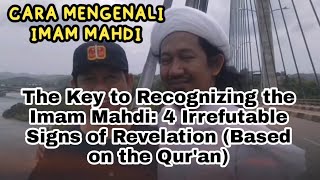 “Many Do Not Know — This is How to Recognize Imam Mahdi…”