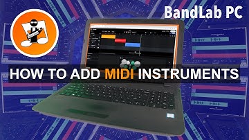 How to add a midi instrument track in Bandlab (online pc version)
