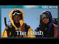 The Climb Full Movie Action 