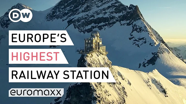 Discover the Highest Railway Station in Europe
