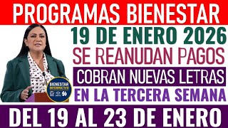 Atenciónestas Letras Cobran La Pensión Bienestar El Lunes 19 De Enero 2026 Nuevo Monto Confirmado