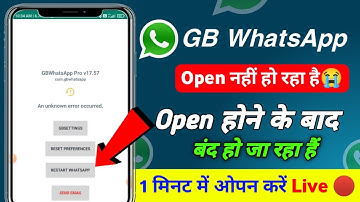 GB WhatsApp Open Nahi Ho Raha Hai | GB WhatsApp Auto Back Problem | GB WhatsApp Not Opening Problem