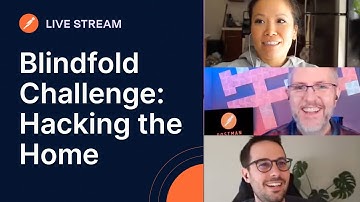 Blindfold Challenge: Hacking the Home