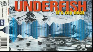 Underfish - It´s My Beat (Album By Dj Myller)