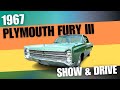 1967 Plymouth Fury III 4dr Hardtop. Classic MoPar 318 V8 Car show and drive.