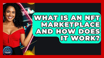 What Is An NFT Marketplace And How Does It Work? - Crypto Trading Strategists