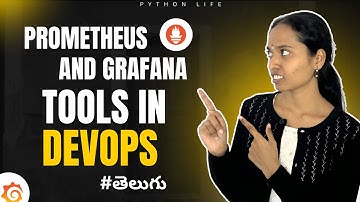 Prometheus and Grafana Tools in DevOps | Telugu