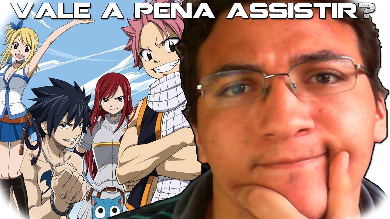 Fairy Tail – Vale ou não a pena assistir?