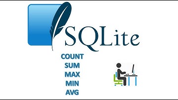 Como hacer uso de la funciones de agrupamiento(COUNT, SUM, MAX, MIN y AVG)en la Base SQlite 3