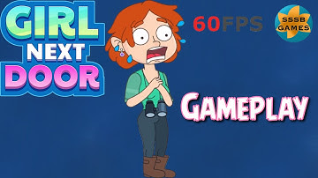 Girl Next Door: By (Wixot Limited) , iOS/Android GamePlay