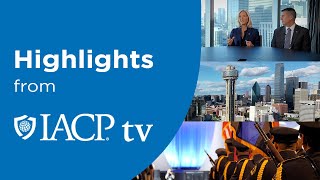 IACP TV Highlights