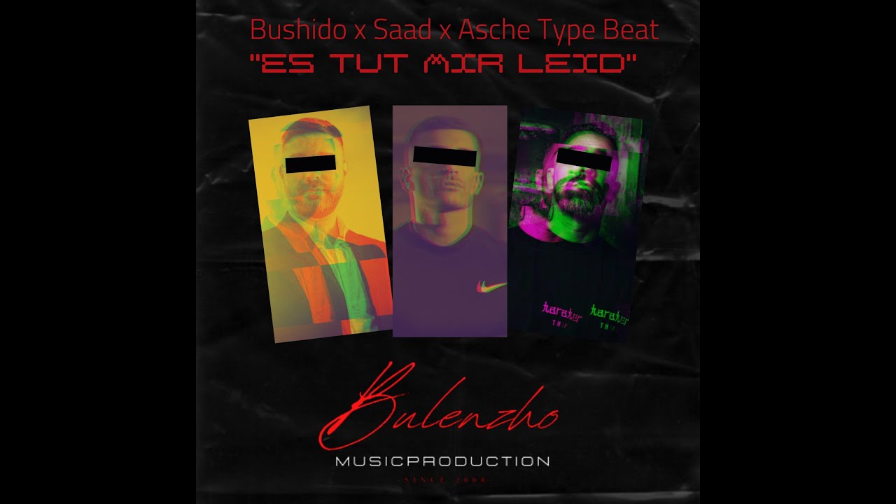 Bushido Es Tut Mir So Leid Instrumental Bushido x Saad x Asche Deep Rap Type Beat "Es tut mir Leid" prod. by