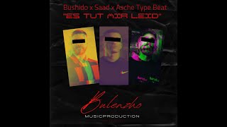 Bushido x Saad x Asche Deep Rap Type Beat &quot;Es tut mir Leid&quot; prod. by Bulenzho