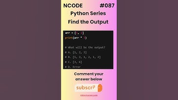 NCODE #087 | Find the Output | Comment your Answer Below | #coding #pythondaily #python #mcqsquiz