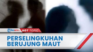 Video Detik-detik Suami Hajar Istri dan Tetangganya Kepergok Berhubungan Intim, Selingkuhan Tewas