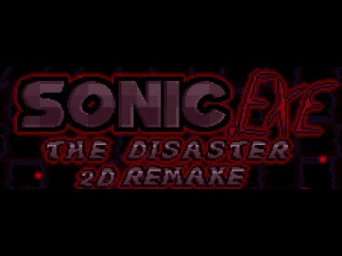 Sonic.exe The Disaster 2D Remake moments-Trying out all of the