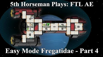 Fregatidae Easy Mode 4 - Season 4 Episode 160 - FTL Advanced Edition