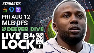 MLB DFS Picks Today 8\/12\/22: Fantasy Baseball Lineups | Deeper Dive + Live Before Lock
