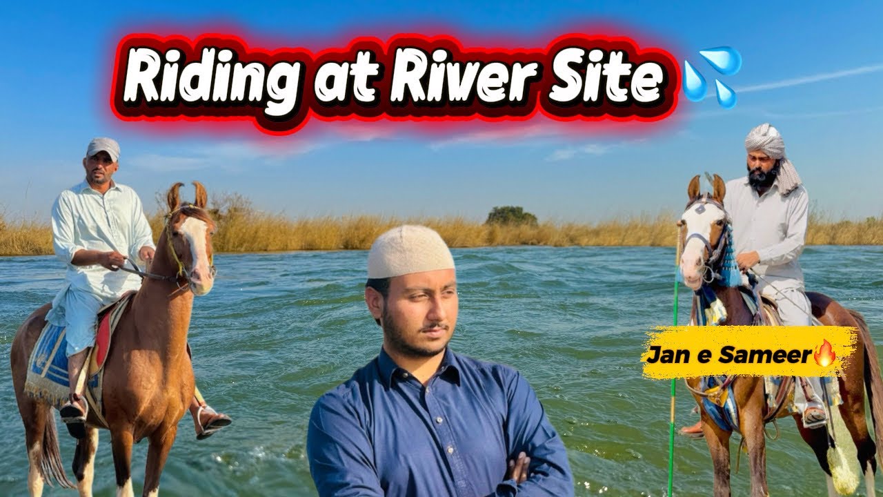 Riding at River side🔥| Jan e Sameer First Pati With Sang❤️‍🔥| Daily routine🫠| Toqeer Numberdar Vlogs