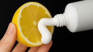 Just Rub Toothpaste On A Lemon And You'll Never Face This Problem Again!