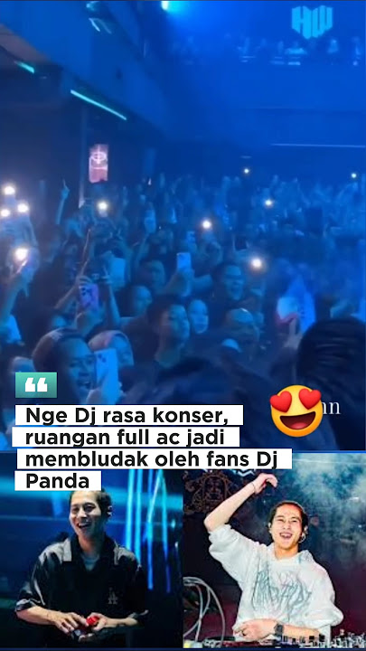 Nge Dj Rasa Konser 😍🔥#djpanda #shortvideo #artist #viralvideo
