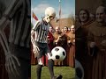 ¿qué pasaría si llevases el FÚTBOL a la EDAD MEDIA? ⚽🏰