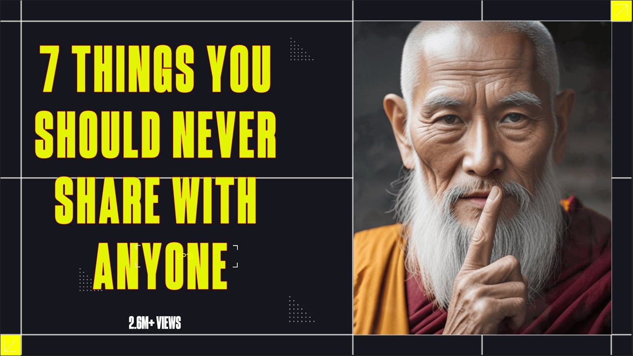 7 things you should never share with anyone - Wisdom In Buddhism - YouTube
